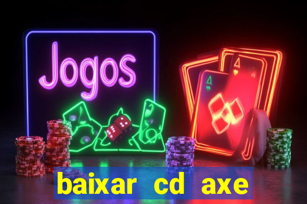 baixar cd axe bahia 2000 gratis